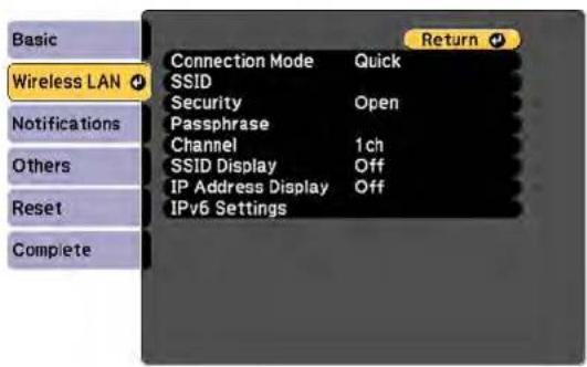Basic Wireless LAN Notifications Others Reset Complete Connection Mode Quick SSID Security Open Passphrase Channel 1ch SSID Display Off IP Address Display Off IPv6 Settings Return