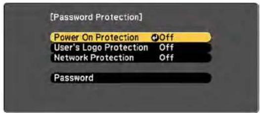 [Password Protection] Power On Protection Off User's Logo Protection Off Network Protection Off Password