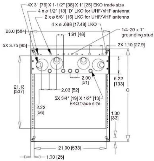 4X 3" [76] X 1-1/2" [38] X 1" [25] EKO trade size 4 x Ø 1/2" [13] 'D' LKO for UHF/VHF antenna 2 x Ø 5/8" [16] LKO for UHF/VHF antenna 4 x Ø .688 [17.48] LKO 23.0 [584] 1.91 [48] 1/4-20 x 1' grounding stud 5X 3.75 [95] 2X 1.10 [27.9] 2.00 [51] 2.03 [52] 5X 3/4" [19] X 1/2" [13] EKO trade size 2.22 [56] 21.13 [537] C 1.30 [33] 21.00 [533] 1.00 [25]