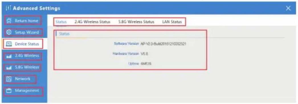 Advanced Settings Return Home Setup Wizard Device Status 2.4G Wireless 5.8G Wireless Network Management Status 2.4G Wireless Status 5.8G Wireless Status LAN Status Status Software Version AP-V2.0-Build20161210282321 Hardware Version V5.0 Upgrade 6ME3S