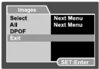 Images Select All DPOF Exit Next Menu Next Menu SET:Enter