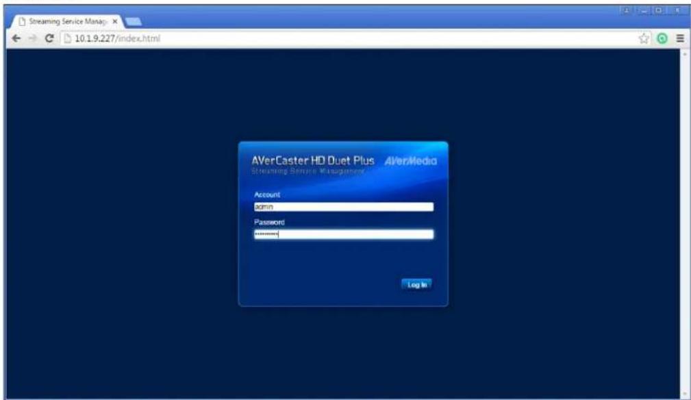 10.1.9.227/index.html AVerCaster HD Duet Plus AVerMedia Steaming Service Management Account admin Password Login