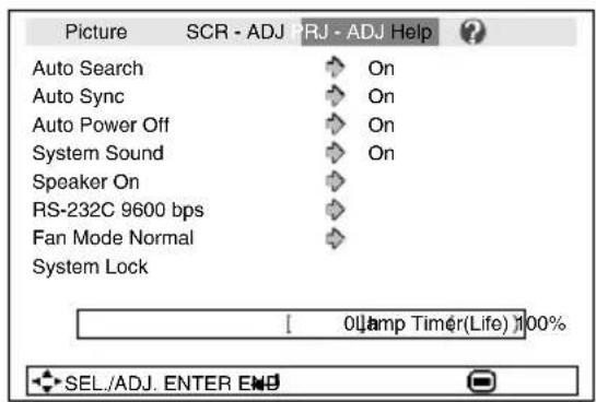 Picture SCR - ADJ PRJ - ADJ Help ? Auto Search Auto Sync Auto Power Off System Sound Speaker On RS-232C 9600 bps Fan Mode Normal System Lock On On On On 0lamp Timer(Life) 100% SEL./ADJ. ENTER END