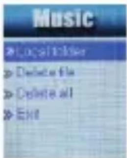 Music > Local folder > Delete file > Delete all > Exit