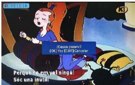 ¿Cesea pararó? [OK] Yes [EXIT]: Cancelar Perquè no em yel ningú! Sóc una inutil!