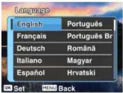 Language English Português Français Português Br Deutsch Română Italiano Magyar Español Hrvatski OK Set MENU Back