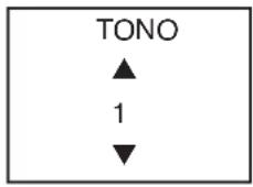 TONO ▲ 1 ▼