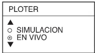 PLOTER ▲ ○ SIMULACION ● EN VIVO ▼