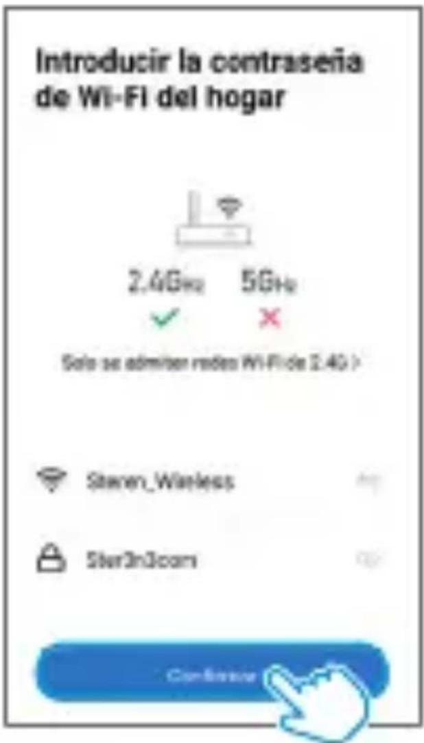 Introducir la contraseña de Wi-Fi del hogar 2.4GHz 5GHz ✓ ✗ Solo se admiten rados Wi-Fi de 2.4G > Steven_W wireless Sler3n3com Confessor
