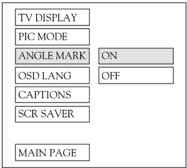 TV DISPLAY PIC MODE ANGLE MARK ON OSD LANG OFF CAPTIONS SCR SAVER MAIN PAGE