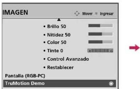 IMAGEN • Brillo 50 • Nitidez 50 • Color 50 • Tinte 0 • Control Avanzado • Restablecer Pantalla (RGB-PC) TruMotion Demo