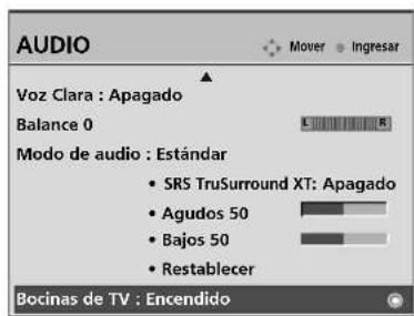 AUDIO Voz Clara : Apagado Balance 0 Modo de audio : Estándar • SRS TruSurround XT: Apagado • Agudos 50 • Bajos 50 • Restablecer Bocinas de TV : Encendido