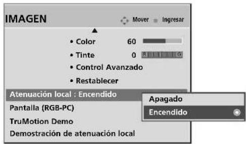IMAGEN Color 60 Tinte 0 Control Avanzado Restablecer Atenuación local ; Encendido Pantalla (RGB-PC) TruMotion Demo Demostración de atenuación local Mover Ingresar Apagado Encendido