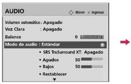 AUDIO Volumen automático: Apagado Voz Clara : Apagado Balance 0 LIVIDUALR Modo de audio: Estándar • SRS TruSurround XT: Apagado • Agudos 50 • Bajos 50 • Restablecer