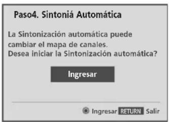 Paso4. Sintoniá Automática La Sintonización automática puede cambiar el mapa de canales. Desea iniciar la Sintonización automática? Ingresar © Ingresar RETURN Salir