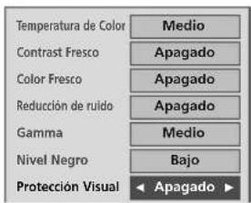 Temperatura de Color Contrast Fresco Color Fresco Reducción de ruido Gamma Nivel Negro Protección Visual Medio Apagado Apagado Apagado Medio Bajo Apagado