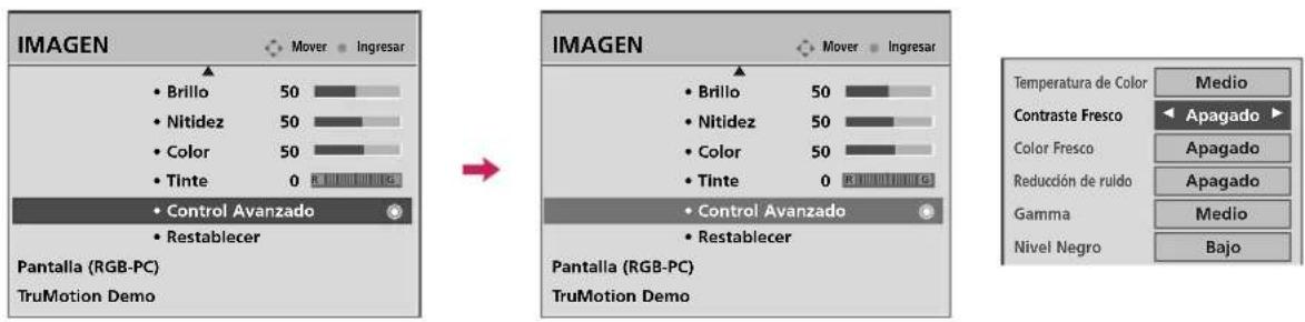 IMAGEN Mover Ingresar Brillo 50 Nitidez 50 Color 50 Tinte 0 Control Avanzado Restablecer Pantalla (RGB-PC) TruMotion Demo IMAGEN Mover Ingresar Brillo 50 Nitidez 50 Color 50 Tinte 0 Control Avanzado Restablecer Pantalla (RGB-PC) TruMotion Demo Temperatura de Color Medio Contraste Fresco Apagado Color Fresco Apagado Reducción de ruido Apagado Gamma Medio Nivel Negro Bajo