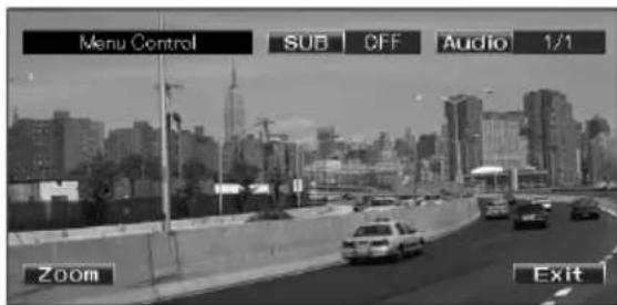 Menu Control SUB OFF Audio 1/1 Zoom Exit