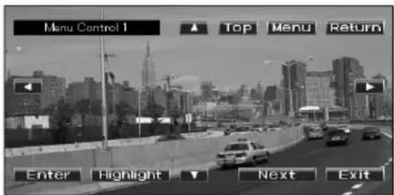 Menu Control 1 Top Menu Return Enter Highlight Next Exit
