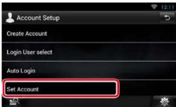 Account Setup Create Account Login User select Auto Login Set Account