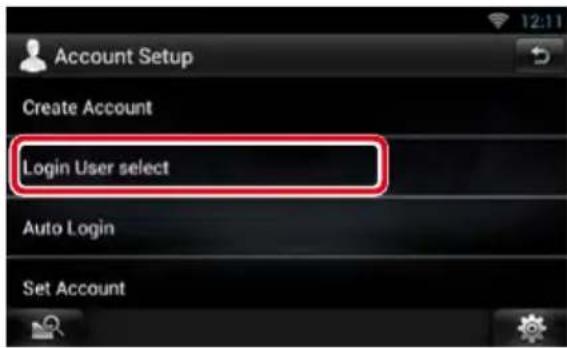 Account Setup Create Account Login User select Auto Login Set Account