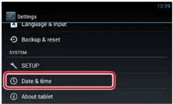 Settings Language & Input Backup & reset SYSTEM SETUP Date & time About tablet