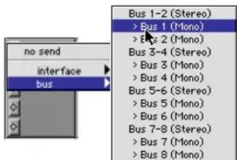 no send interface bus Bus 1-2 (Stereo) > Bus 1 (*Mono) > Bus 2 (*Mono) Bus 3-4 (Stereo) > Bus 3 (*Mono) > Bus 4 (*Mono) Bus 5-6 (Stereo) > Bus 5 (*Mono) > Bus 6 (*Mono) Bus 7-8 (Stereo) > Bus 7 (*Mono) > Bus 8 (*Mono)