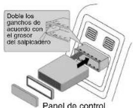 Doble los ganchos de acuerdo con el grosor del salpicadero Panel de control