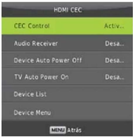 HDMI CEC CEC Control Activ... Audio Receiver Desa... Device Auto Power Off Desa... TV Auto Power On Desa... Device List Device Menu MENU Atrás