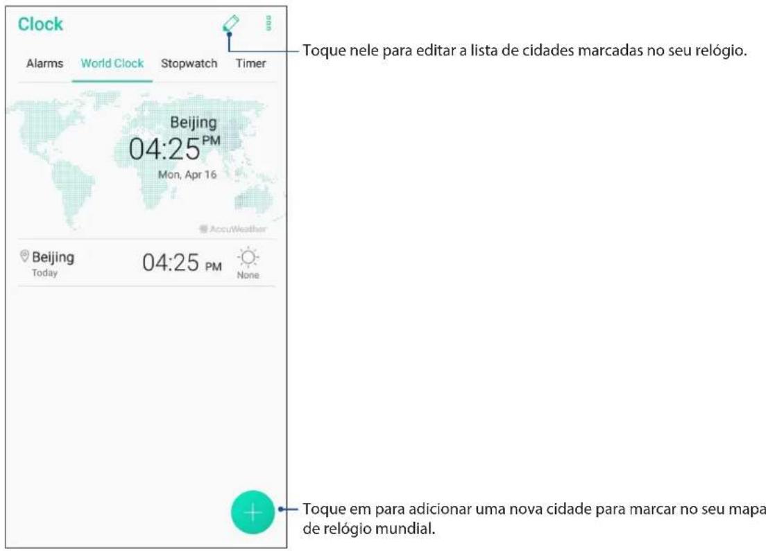 Clock Alarms World Clock Stopwatch Timer Beijing 04:25 PM Mon, Apr 16 AccuWeather Beijing Today 04:25 PM None Toque nele para editar a lista de cidades marcadas no seu relógio. Toque em para adicionar uma nova cidade para marcar no seu mapa de relógio mundial.