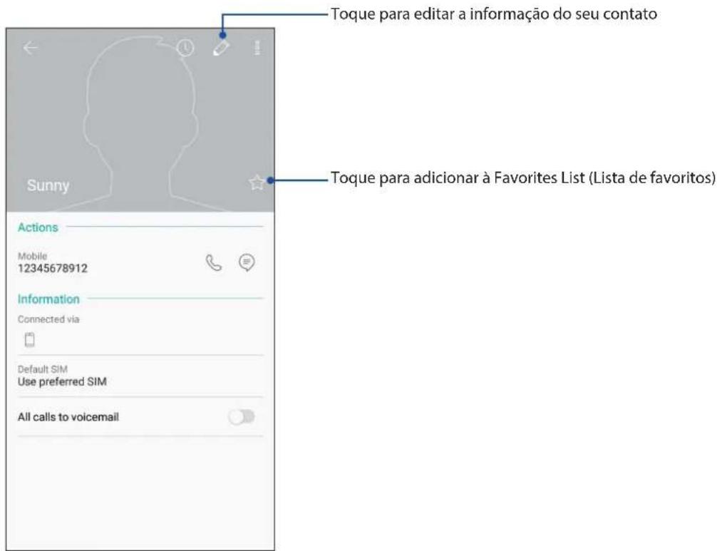 Toque para editar a informação do seu contato Toque para adicionar à Favorites List (Lista de favoritos) Actions Mobile 12345678912 Information Connected via Default SIM Use preferred SIM All calls to voicemail