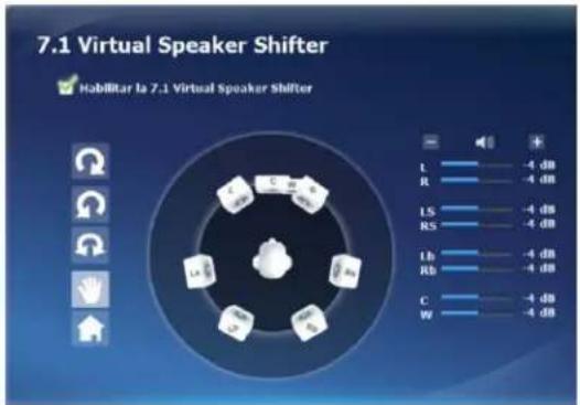 7.1 Virtual Speaker Shifter Habilitar la 7.1 Virtual Speaker Shifter L -4 dB R -4 dB LS -4 dB RS -4 dB Lb -4 dB Rb -4 dB C -4 dB W -4 dB