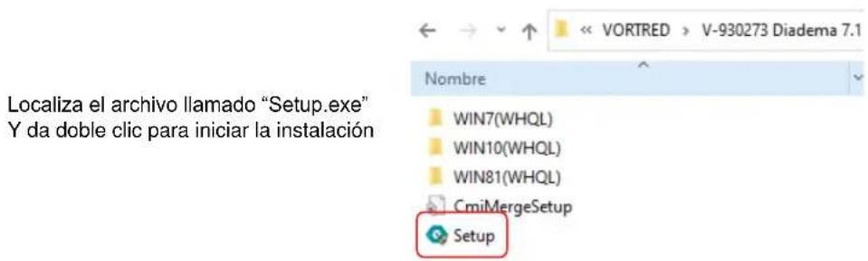 Localiza el archivo llamado "Setup.exe" Y da doble clic para iniciar la instalación Nombre WIN7(WHQL) WIN10(WHQL) WIN81(WHQL) CmiMergeSetup Setup