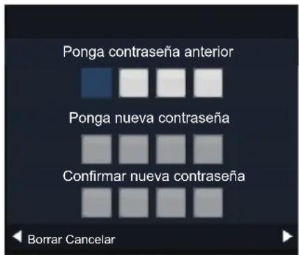 Ponga contraseña anterior Ponga nueva contraseña Confirmar nueva contraseña Borrar Cancelar