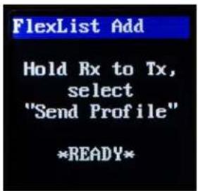 FlexList Add Hold Rx to Tx, select "Send Profile" *READY*