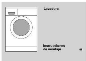 Lavadora Instrucciones de montaje es