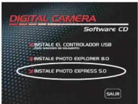 DIGITAL CAMERA Software CD INSTALE EL CONTROLADOR USB (PART WINDOWS WE EXAMINATE) INSTALE PHOTO EXPLORER 8.0 INSTALE PHOTO EXPRESS 5.0 SAUR