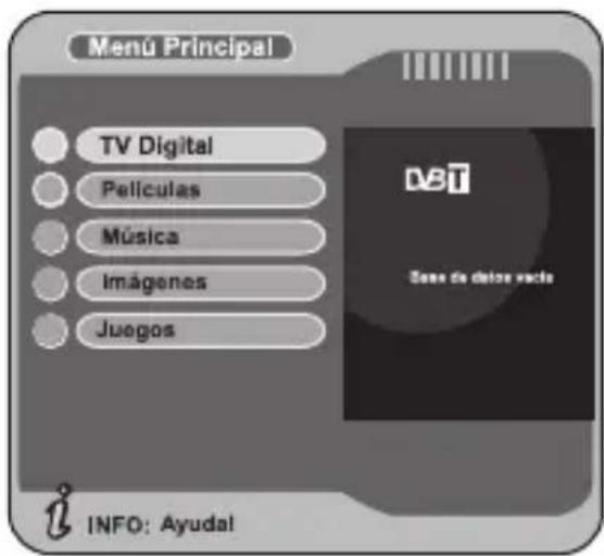 Menú Principal TV Digital Películas Música Imágenes Juegos DEiT Gena de detres vacés INFO: Ayudal