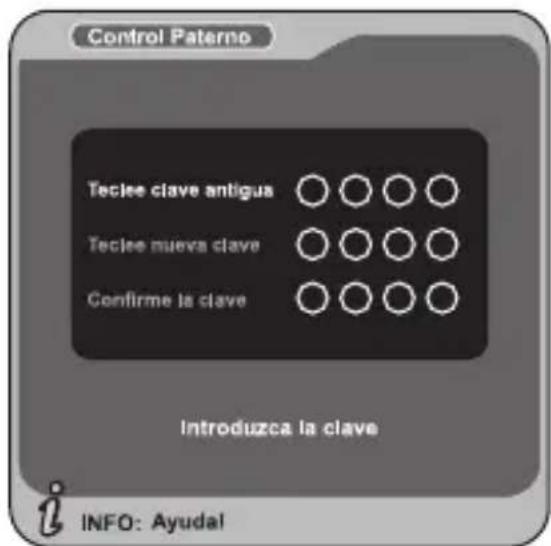 Control Paterno Teclee clave antigua ○○○○○ Teclee nueva clave ○○○○○ Confirme la clave ○○○○○ Introduzca la clave INFO: Ayudal