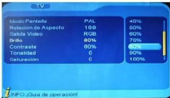 Modo Pantalla PAL 40% Relación de Aspecto 169 50% Salida Video RGB 60% Brillo 80% 70% Contraste 60% 80% Tonalidad 0 90% Saturación 0 100%