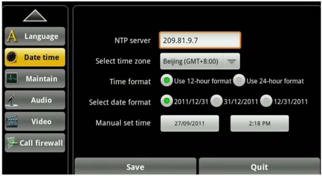 Language Date time Maintain Audio Video Call firewall NTP server 209.81.9.7 Select time zone Beijing (GMT+8:00) Time format Use 12-hour format Use 24-hour format Select date format 2011/12/31 31/12/2011 12/31/2011 Manual set time 27/09/2011 2:18 PM Save Quit