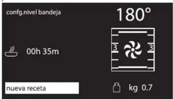 config.nivel bandeja 180° 00h 35m 3 3 nueva receta kg 0.7