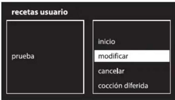 recetas usuario prueba inicio modificar cancelar cocción diferida
