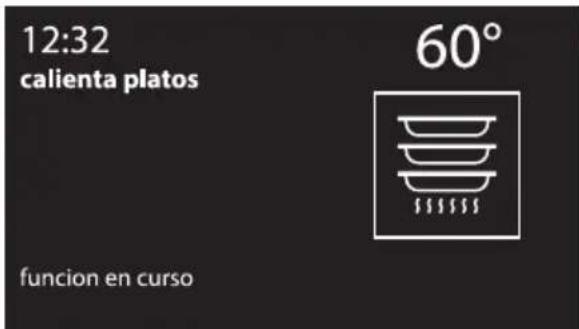12:32 calienta platos 60° funcion en curso