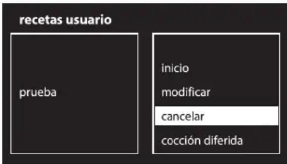 recetas usuario prueba inicio modificar cancelar cocción diferida