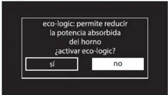 eco-logic: permite reducir la potencia absorbida del horno ¿activar eco-logic? sí no