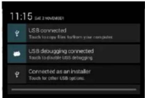 11:15 SATE 2 NOVEMBER USB connected Touch to copy files to/from your computer. USB debugging connected Touch to disable USB debugging. Connected as an installer Touch for other USB options.