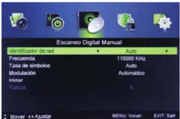 Escaneo Digital Manual Identificador de red Frecuencia Tasa de símbolos Modulación Iniciar Fuerta Auto 110000 KHz Auto Automático 0 Mover ↪ Ajustar MENU: Volver EXIT: Salir