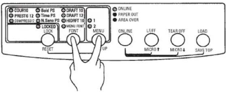 COUR10 Bold PS DRAFT 10 ONLINE PREST6 12 Time PS DRAFT 12 PAPER OUT COMPRESS12 N.Sans PS HIDRFT 10 AREA OVER LOCKED MENU FONT 1 2 RESET FONT MENU ONLINE LF/FF TEAR OFF LOAD UP MICRO ↑ MICRO ↓ SAVE TOP