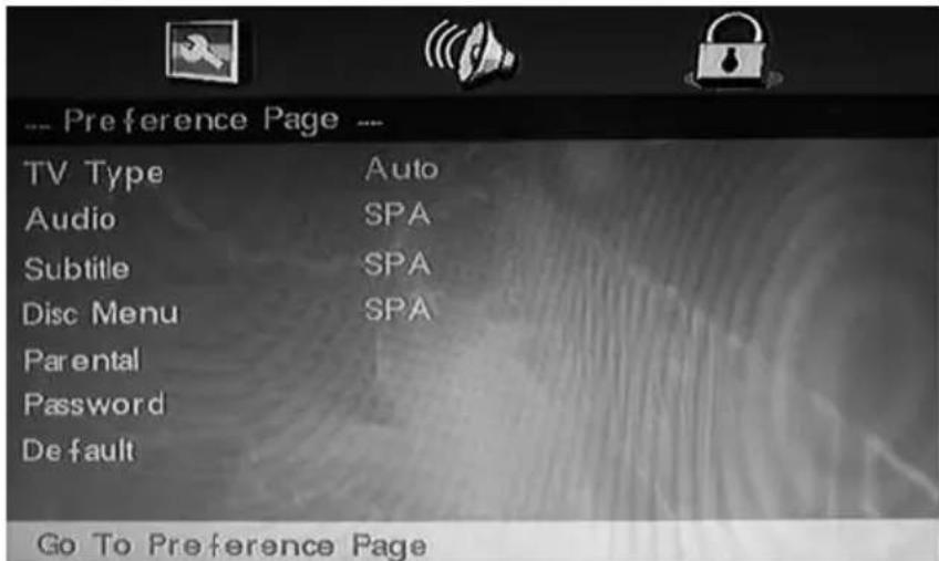 Preference Page TV Type Auto Audio SPA Subtitle SPA Disc Menu SPA Parental Password Default Go To Preference Page